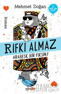 Rıfkı Almaz - Arabesk Bir Fikşın!