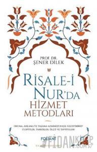 Risale-i Nur'da Hizmet Metodları