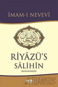 Riyazü's Salihin (Ciltli)