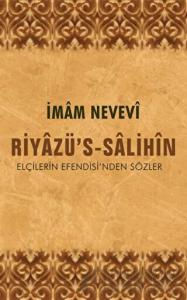Riyazü's-Salihin Elçilerin Efendisi'nden Sözler (Ciltli)