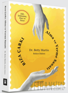 Rıza Çarkı: Alma ve Verme Sanatı