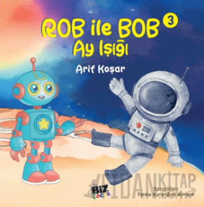 Rob İle Bob 3 - Ay Işığı