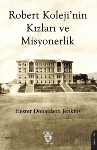 Robert Koleji’nin Kızları ve Misyonerlik