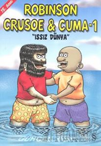 Robinson Crusoe ve Cuma 1 - Issız Dünya