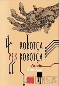 Robotça Pek Robotça