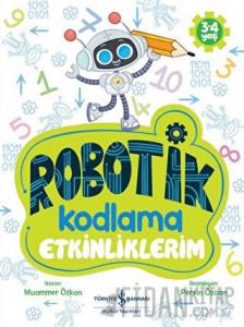 Robotik Kodlama Etkinliklerim (3-4 Yaş)