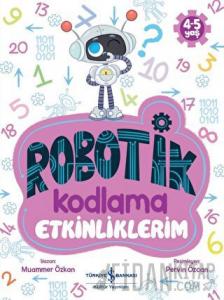 Robotik Kodlama Etkinliklerim (4-5 Yaş)