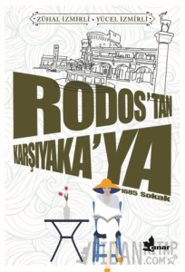 Rodos’tan Karşıyaka’ya