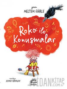 Roko İle Konuşmalar