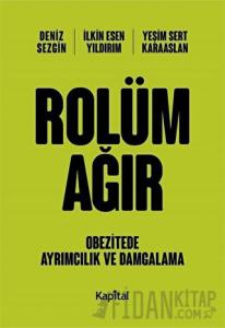 Rolüm Ağır