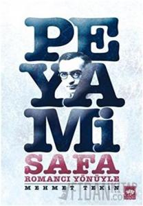 Romancı Yönüyle Peyami Safa