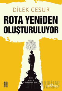 Rota Yeniden Oluşturuluyor