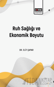 Ruh Sağlığı ve Ekonomik Boyutu