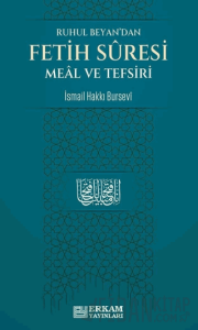 Ruhul Beyan'dan Fetih Suresi Meal ve Tefsiri