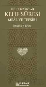 Ruhul Beyan'dan Kehf Suresi Meal ve Tefsiri