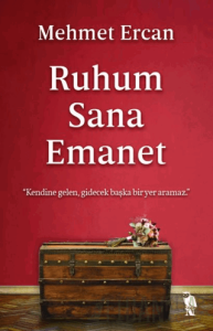 Ruhum Sana Emanet