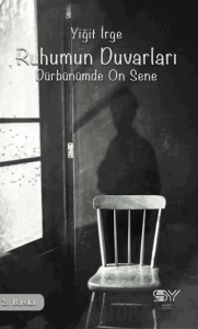 Ruhumun Duvarları