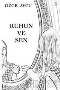 Ruhun ve Sen