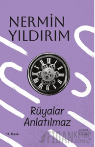 Rüyalar Anlatılmaz (Ciltli)