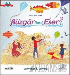 Rüzgar Nasıl Eser?