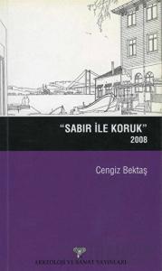 Sabır ile Koruk 2008