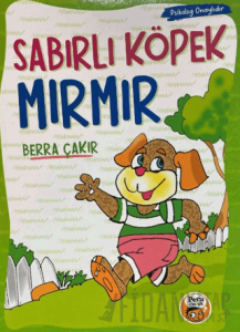 Sabırlı Köpek Mırmır
