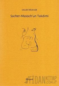 Sacher-Masoch’un Takdimi