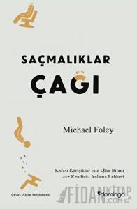 Saçmalıklar Çağı
