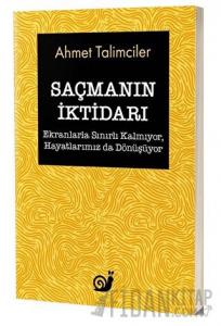 Saçmanın İktidarı
