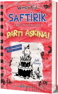 Saftirik Greg'in Günlüğü 20 - Parti Aşkına! (Ciltli)