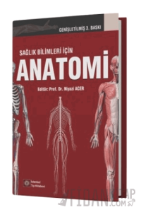 Sağlık Bilimleri İçin Anatomi