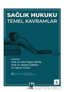 Sağlık Hukuku Temel Kavramlar