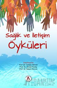 Sağlık ve İletişim Öyküleri