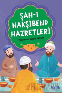 Şah-ı Nakşibend Hazretleri