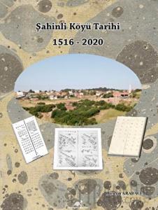 Şahinli Köyü Tarihi 1516 - 2020