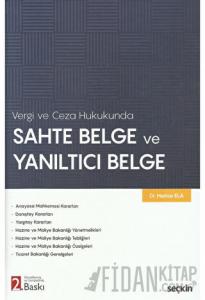Sahte Belge ve Yanıltıcı Belge (Ciltli)