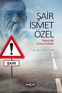 Şair İsmet Özel