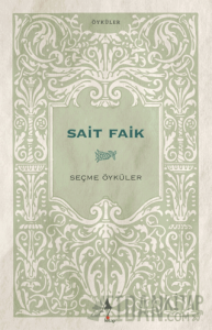 Sait Faik - Seçme Öyküler