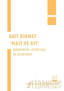 Sait Hikmet 'Mazi ve Ati'