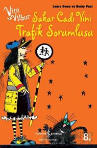 Sakar Cadı Vini Trafik Sorumlusu