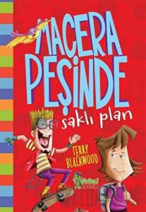 Saklı Plan - Macera Peşinde (Ciltli)