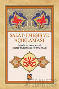 Salat-ı Meşiş ve Açıklaması