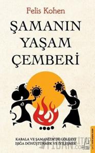 Şamanın Yaşam Çemberi