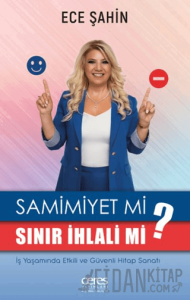 Samimiyet Mi? Sınır İhlali Mi?