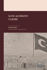 Sancağımızın Tarihi