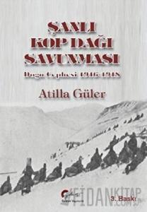 Şanlı Kop Dağı Savunması
