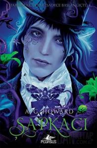 Şapkacı - Kraliçe Serisi 2 (Ciltli)