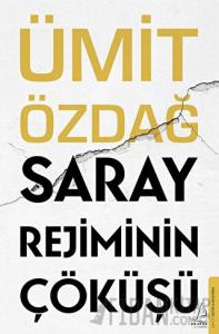 Saray Rejiminin Çöküşü