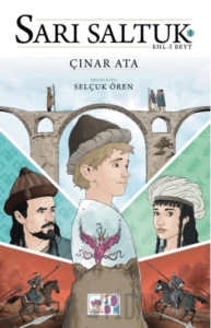 Sarı Saltuk 1 - Ehl-i Beyt