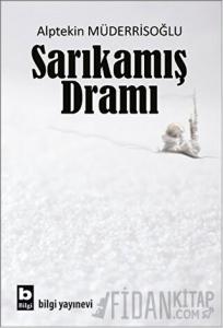 Sarıkamış Dramı